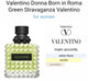 valentino borrn in romma umo grreen strravagganzza EDP(ZYDROP)
